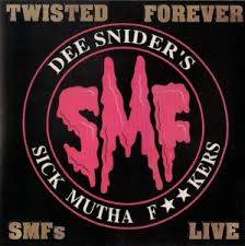 Dee Snider : Twisted Forever - SMF's Live